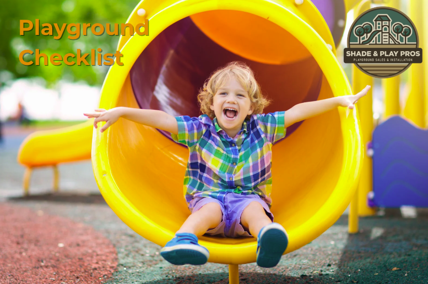 Child sliding down a playground slide, smiling joyfully, with "Playground Checklist" text and Shade & Play Pros logo in the corner, emphasizing playground safety and maintenance.